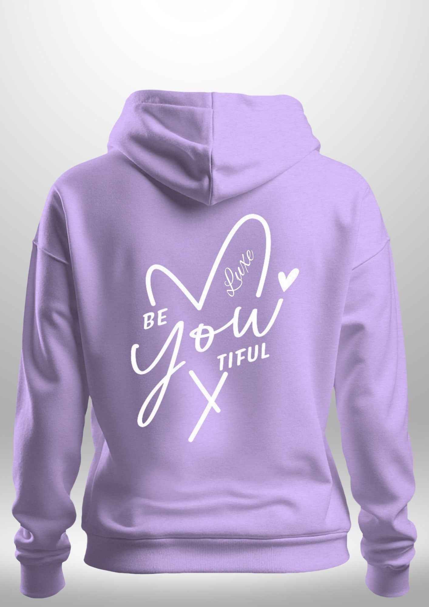 "BeYOUtiful" Luxe Hoodie by Luxe-Custom-Designer