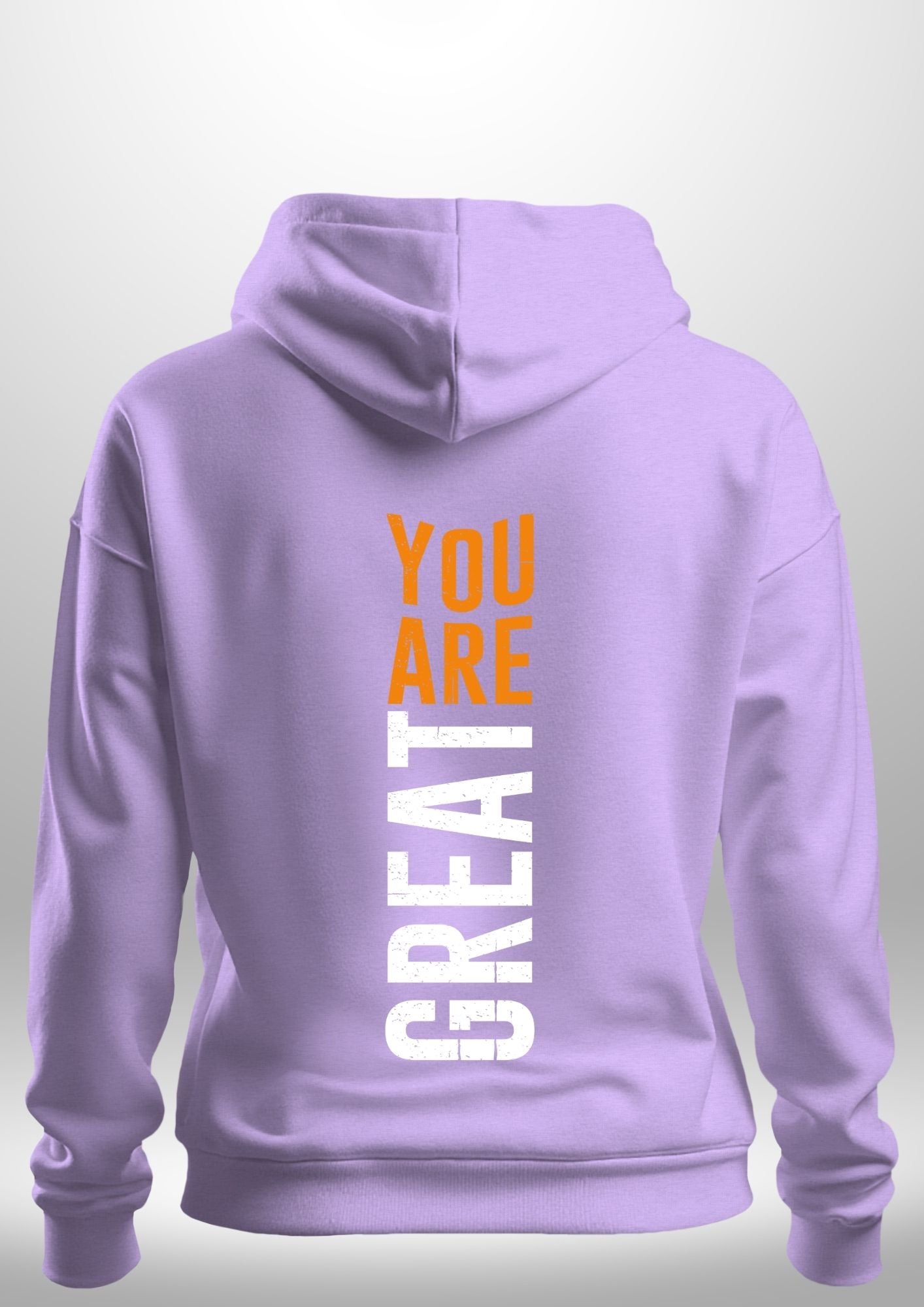 You Are Great Hoodie by Luxe Custom Designer