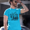 Step dad - Dad T-shirt by Luxe-Custom-Designer