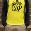 Awesome Dad T-Shirt by Luxe-Custom-Designer