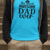 Awesome Dad T-Shirt by Luxe-Custom-Designer