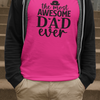 Awesome Dad T-Shirt by Luxe-Custom-Designer