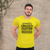 Greatest Father/Farter T-Shirt by Luxe-Custom-Designer