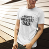 Greatest Dad T-Shirt by Luxe-Custom-Designer