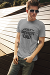 Greatest Dad T-Shirt by Luxe-Custom-Designer