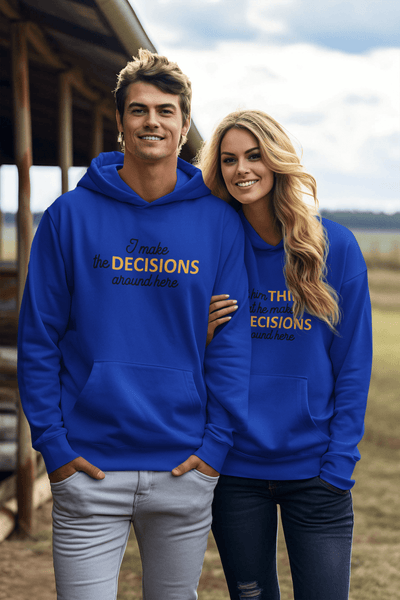 I make the decisions Matching Hoodie Set by Luxe-Custom-Designer
