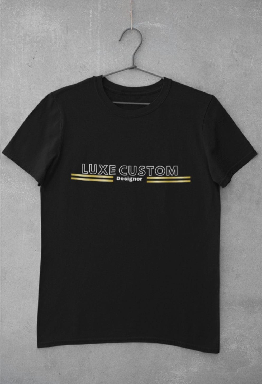 Deluxe T-Shirt by Luxe-Custom-Designer