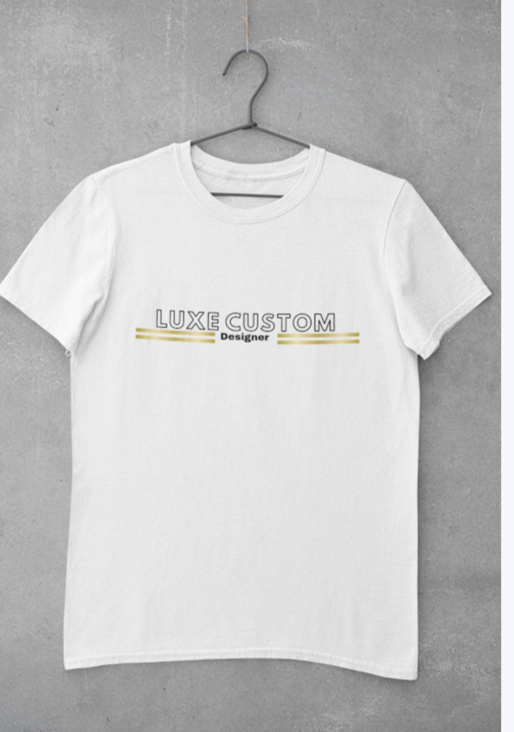 Deluxe T-Shirt by Luxe-Custom-Designer