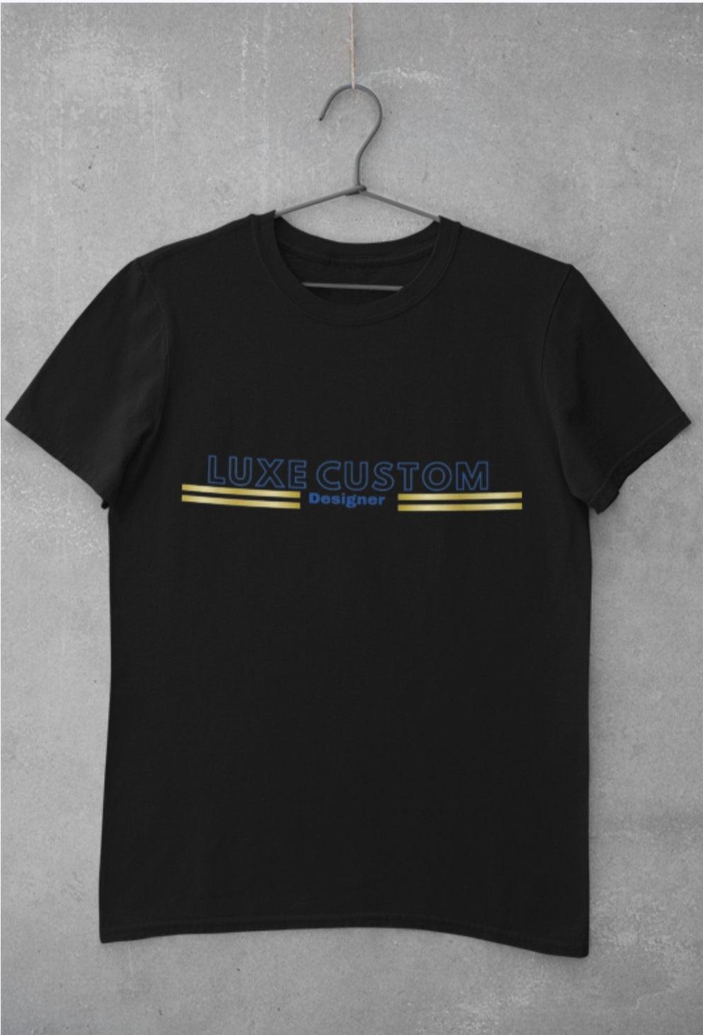 Deluxe T-Shirt by Luxe-Custom-Designer