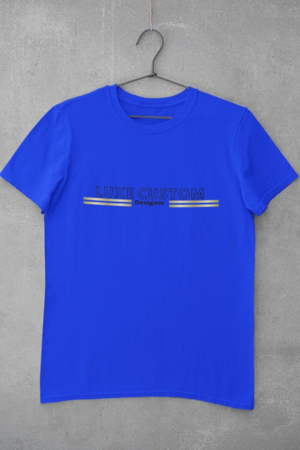 Deluxe T-Shirt by Luxe-Custom-Designer