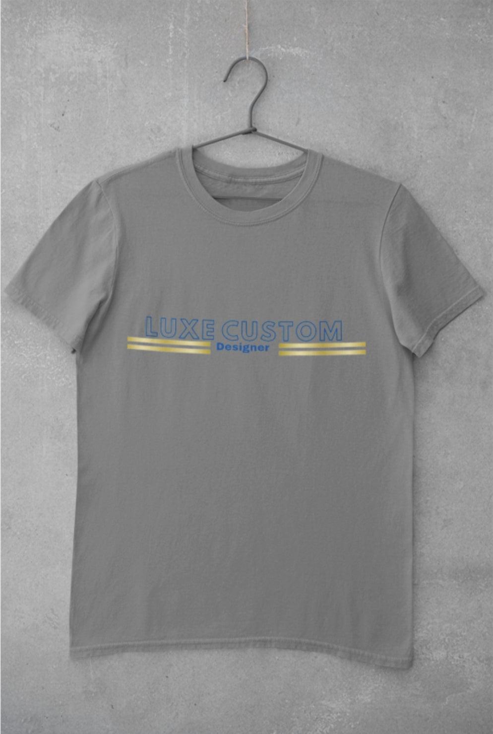 Deluxe T-Shirt by Luxe-Custom-Designer