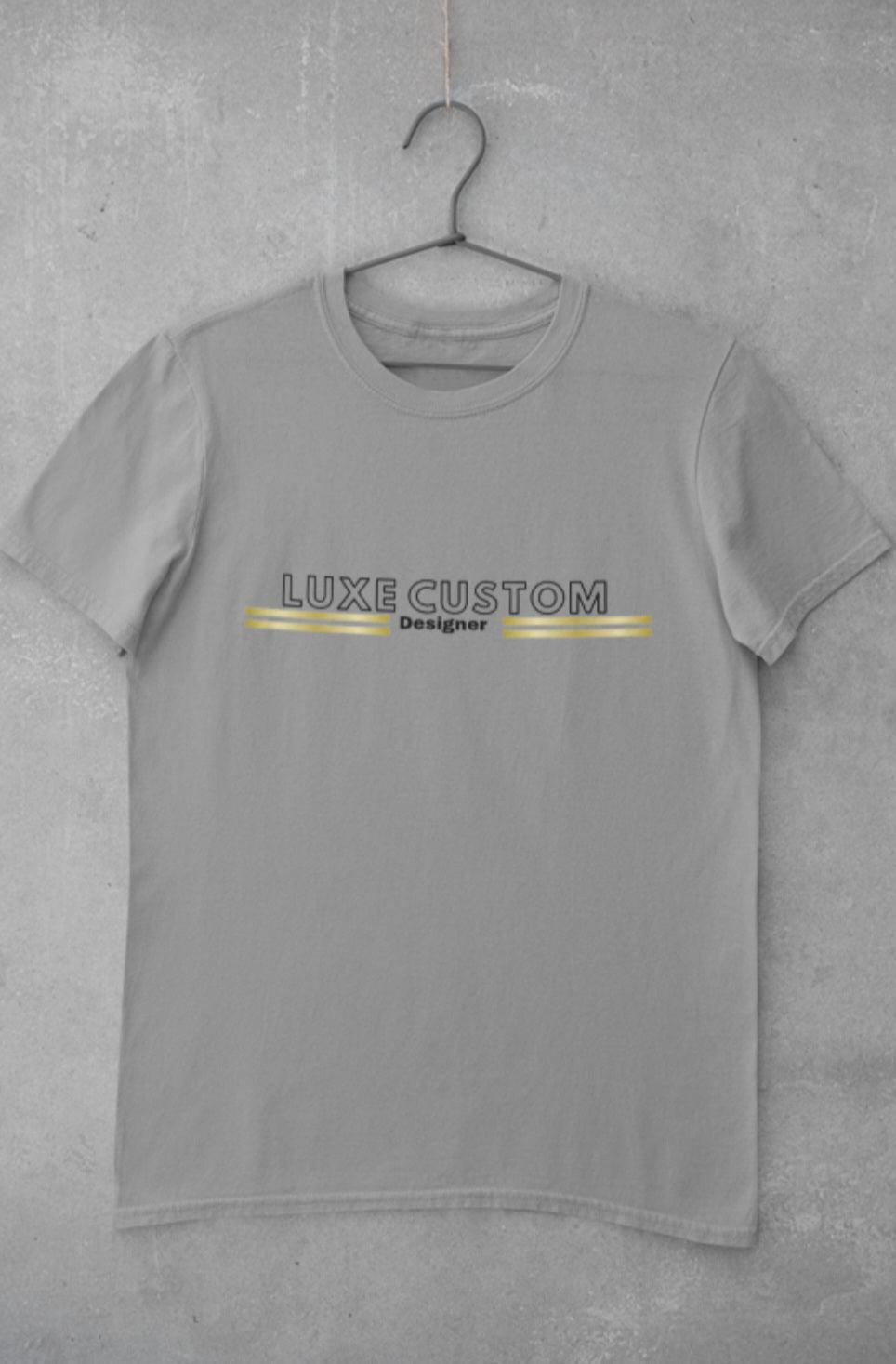 Deluxe T-Shirt by Luxe-Custom-Designer