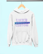 Luxe Custom Hoodie by Luxe Sensational